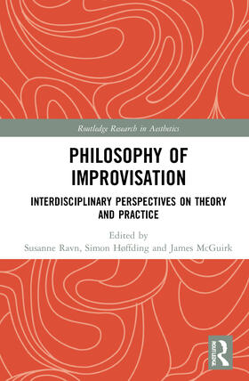 Ravn / Høffding / McGuirk |  Philosophy of Improvisation | Buch |  Sack Fachmedien