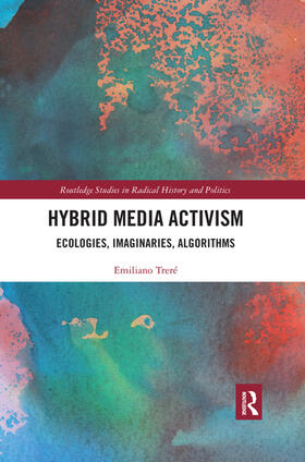 Treré |  Hybrid Media Activism | Buch |  Sack Fachmedien