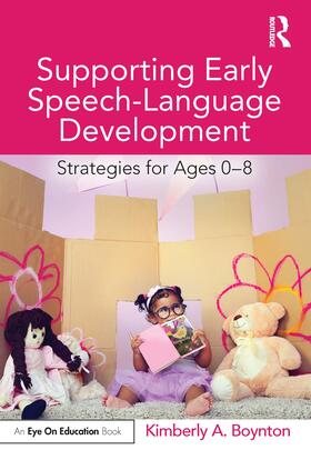 Boynton |  Supporting Early Speech-Language Development | Buch |  Sack Fachmedien