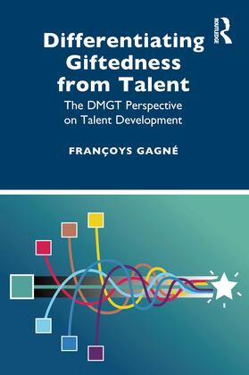 Gagné |  Differentiating Giftedness from Talent | Buch |  Sack Fachmedien