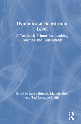 Brissett / Sher / Smith |  Dynamics at Boardroom Level | Buch |  Sack Fachmedien