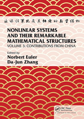 Euler / Zhang |  Nonlinear Systems and Their Remarkable Mathematical Structures | Buch |  Sack Fachmedien