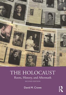 Crowe |  The Holocaust | Buch |  Sack Fachmedien