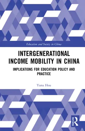 Hou |  Intergenerational Income Mobility in China | Buch |  Sack Fachmedien