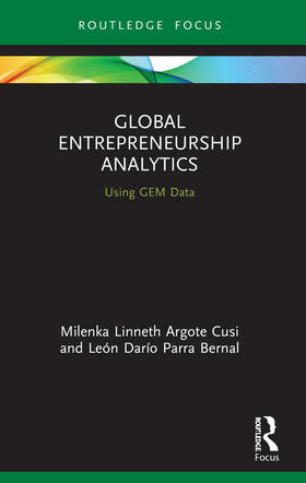 Parra Bernal / Argote Cusi |  Global Entrepreneurship Analytics | Buch |  Sack Fachmedien