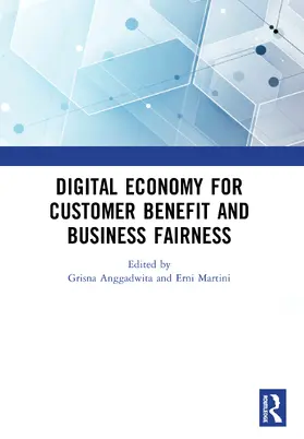 Anggadwita / Martini |  Digital Economy for Customer Benefit and Business Fairness | Buch |  Sack Fachmedien