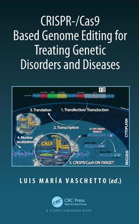 Vaschetto |  CRISPR-/Cas9 Based Genome Editing for Treating Genetic Disorders and Diseases | Buch |  Sack Fachmedien