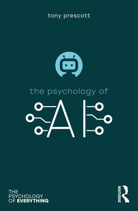 Prescott |  The Psychology of Artificial Intelligence | Buch |  Sack Fachmedien