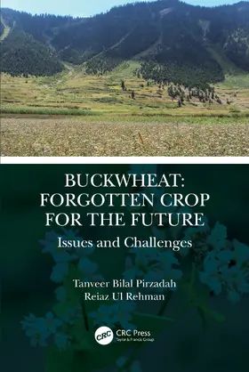 Pirzadah / Rehman |  Buckwheat: Forgotten Crop for the Future | Buch |  Sack Fachmedien