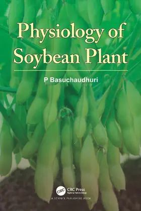 Basuchaudhuri |  Physiology of Soybean Plant | Buch |  Sack Fachmedien