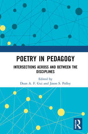 Gui / Polley |  Poetry in Pedagogy | Buch |  Sack Fachmedien