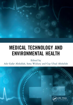 Abdullah / Widiaty |  Medical Technology and Environmental Health | Buch |  Sack Fachmedien