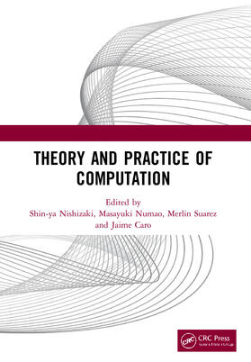 Nishizaki / Numao / Suarez |  Theory and Practice of Computation | Buch |  Sack Fachmedien