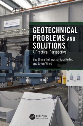 Indraratna / Heitor / Vinod |  Geotechnical Problems and Solutions | Buch |  Sack Fachmedien