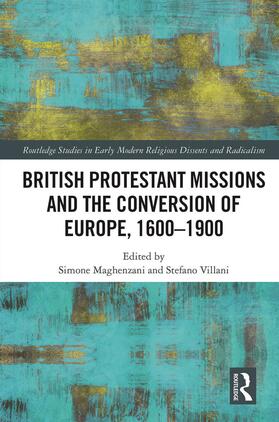 Maghenzani / Villani |  British Protestant Missions and the Conversion of Europe, 1600-1900 | Buch |  Sack Fachmedien