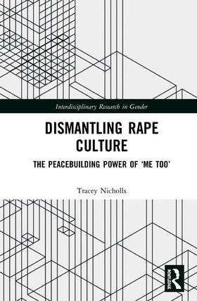 Nicholls |  Dismantling Rape Culture | Buch |  Sack Fachmedien