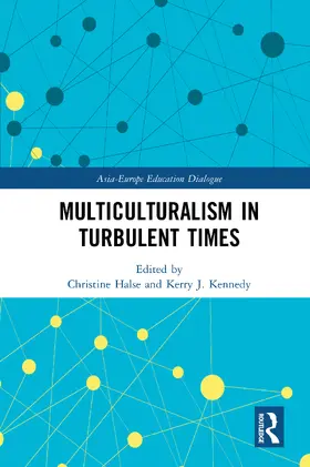 Halse / Kennedy |  Multiculturalism in Turbulent Times | Buch |  Sack Fachmedien