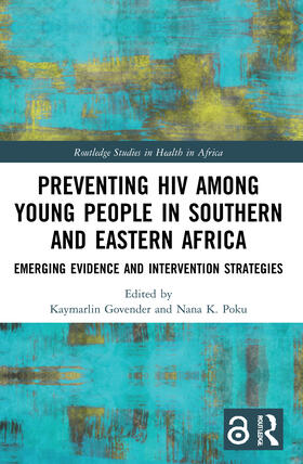 Govender / Poku |  Preventing HIV Among Young People in Southern and Eastern Africa | Buch |  Sack Fachmedien