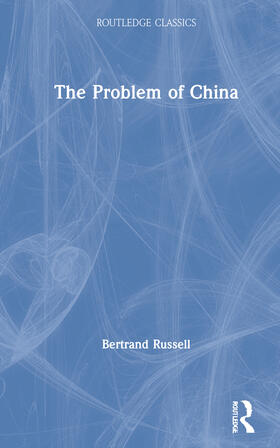 Russell |  The Problem of China | Buch |  Sack Fachmedien