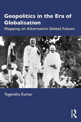 Kumar |  Geopolitics in the Era of Globalisation | Buch |  Sack Fachmedien