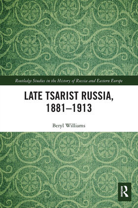 Williams |  Late Tsarist Russia, 1881-1913 | Buch |  Sack Fachmedien