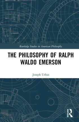 Urbas |  The Philosophy of Ralph Waldo Emerson | Buch |  Sack Fachmedien