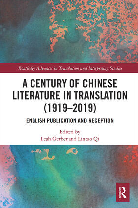 Gerber / Qi |  A Century of Chinese Literature in Translation (1919-2019) | Buch |  Sack Fachmedien