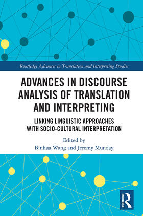 Wang / Munday |  Advances in Discourse Analysis of Translation and Interpreting | Buch |  Sack Fachmedien