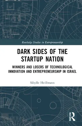 Heilbrunn |  Dark Sides of the Startup Nation | Buch |  Sack Fachmedien