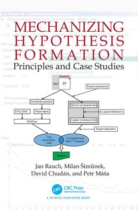 Chudan / Rauch / Šimunek |  Mechanizing Hypothesis Formation | Buch |  Sack Fachmedien