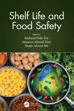 Dar / Shah / Mir |  Shelf Life and Food Safety | Buch |  Sack Fachmedien