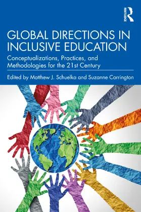 Carrington / Schuelka |  Global Directions in Inclusive Education | Buch |  Sack Fachmedien