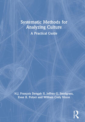 Dengah II / Snodgrass / Polzer |  Systematic Methods for Analyzing Culture: A Practical Guide | Buch |  Sack Fachmedien