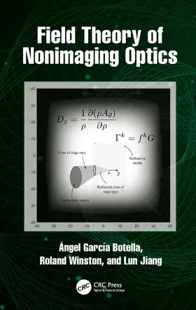 Garcia-Botella / Jiang / Winston |  Field Theory of Nonimaging Optics | Buch |  Sack Fachmedien