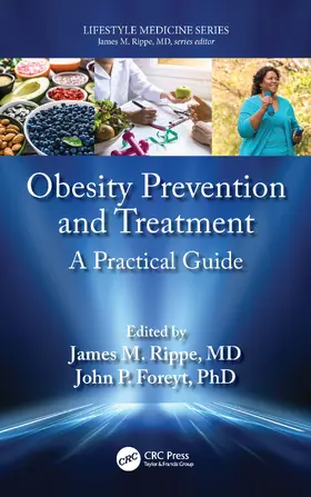 Rippe / Foreyt |  Obesity Prevention and Treatment | Buch |  Sack Fachmedien