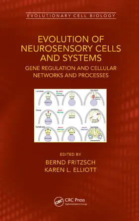 Fritzsch / Elliott |  Evolution of Neurosensory Cells and Systems | Buch |  Sack Fachmedien