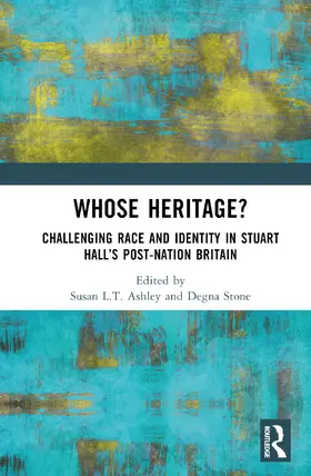 Ashley / Stone |  Whose Heritage? | Buch |  Sack Fachmedien