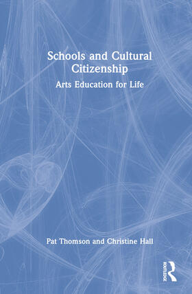 Thomson / Hall |  Schools and Cultural Citizenship | Buch |  Sack Fachmedien