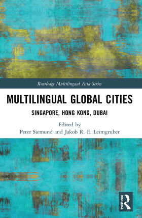 Siemund / Leimgruber |  Multilingual Global Cities | Buch |  Sack Fachmedien