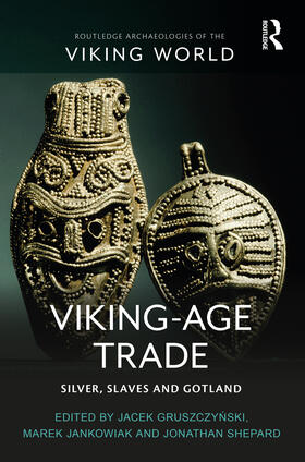 Gruszczynski / Shepard / Jankowiak |  Viking-Age Trade | Buch |  Sack Fachmedien