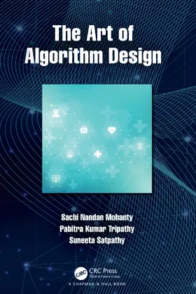 Mohanty / Tripathy / Satpathy |  The Art of Algorithm Design | Buch |  Sack Fachmedien