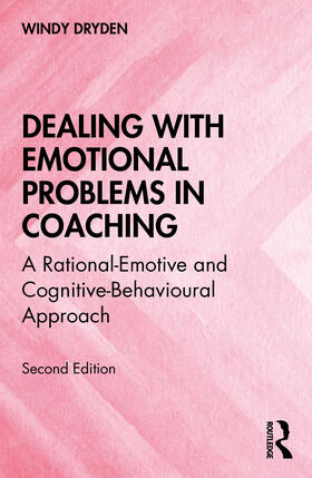 Dryden |  Dealing with Emotional Problems in Coaching | Buch |  Sack Fachmedien