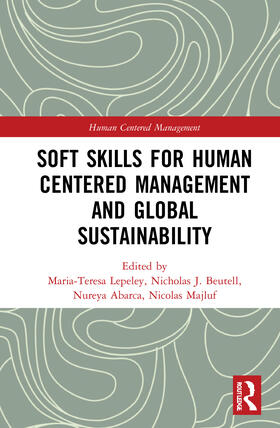 Lepeley / Beutell / Majluf |  Soft Skills for Human Centered Management and Global Sustainability | Buch |  Sack Fachmedien