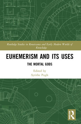 Pugh |  Euhemerism and Its Uses | Buch |  Sack Fachmedien