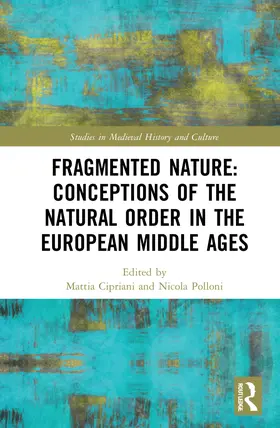 Cipriani / Polloni |  Fragmented Nature | Buch |  Sack Fachmedien