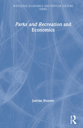 Wooten |  Parks and Recreation and Economics | Buch |  Sack Fachmedien