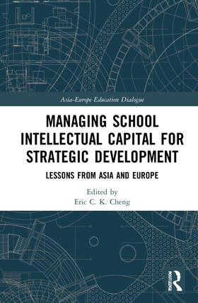 Cheng |  Managing School Intellectual Capital for Strategic Development | Buch |  Sack Fachmedien