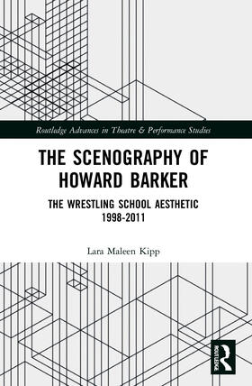 Kipp |  The Scenography of Howard Barker | Buch |  Sack Fachmedien