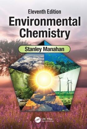 Manahan |  Environmental Chemistry | Buch |  Sack Fachmedien