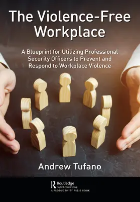  The Violence-Free Workplace | Buch |  Sack Fachmedien